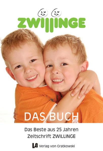 ZWILLINGE das Buch - das Beste aus 25 Jahren...