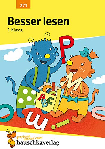 Deutsch 1. Klasse Übungsheft - Besser lesen:...
