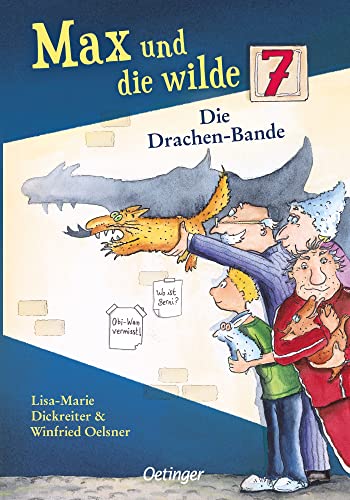 Max und die wilde 7 3. Die Drachen-Bande