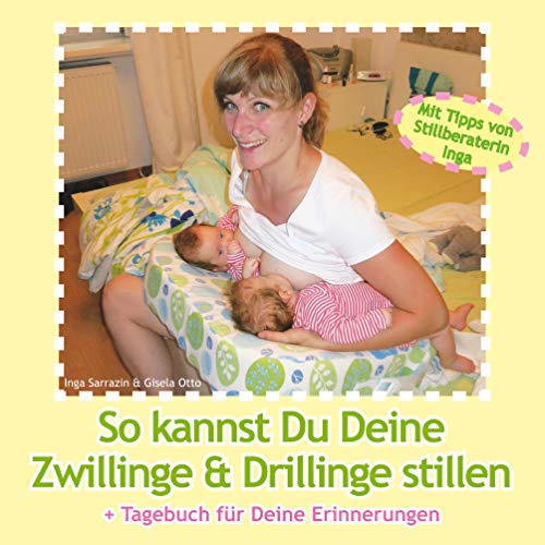 So kannst Du Deine Zwillinge und Drillinge stillen...