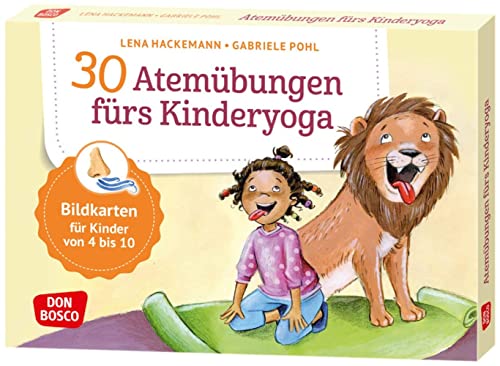 30 Atemübungen fürs Kinderyoga: Bildkarten für...